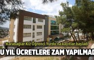 Atatürk Yükseköğrenim Kız Öğrenci Yurdu'na kayıtlar başladı