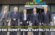 Başkan Soyer İZMİRGAZ Genel Müdürü Yetik'i ziyaret etti