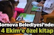 Bornova Belediyesi’nden 4 Ekim’e özel kitap