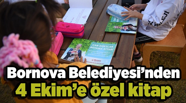 Bornova Belediyesi’nden 4 Ekim’e özel kitap