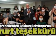 Öğrencilerden Başkan Selvitopu'na yurt teşekkürü