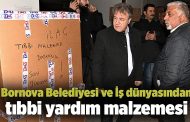 Bornova Belediyesi ve İş dünyasından tıbbi yardım malzemesi