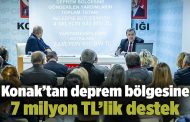 Konak’tan deprem bölgesine 7 milyon TL’lik destek