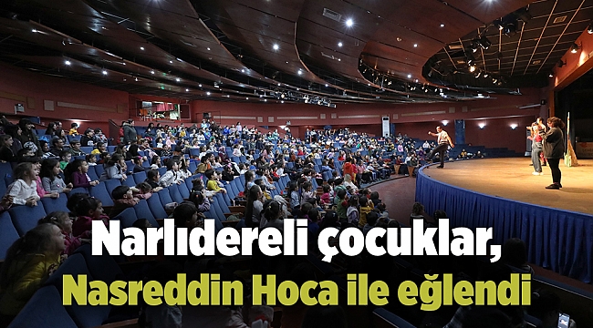 Narlıdereli çocuklar, Nasreddin Hoca ile eğlendi