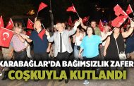 Karabağlar’da bağımsızlık zaferi coşkuyla kutlandı