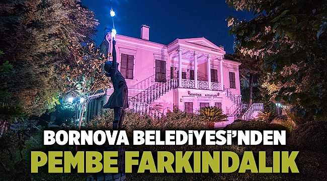 Bornova Belediyesi’nden pembe ışıklı farkındalık