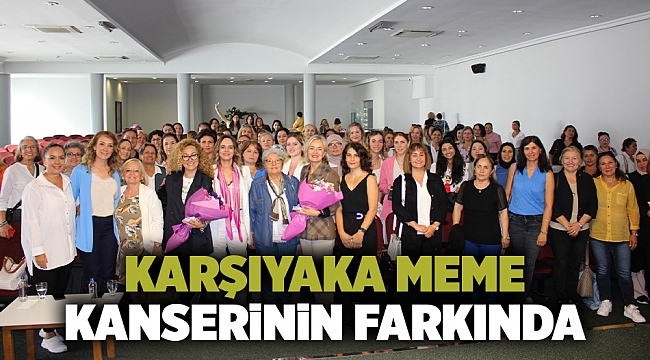 Karşıyaka meme kanserinin farkında