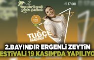 2.Bayındır Ergenli Zeytin Festivali'nin tarihi belli oldu