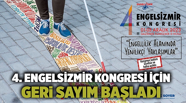 4. Engelsizmir Kongresi için geri sayım başladı