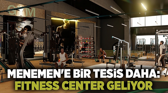 Menemen'de Fitness Salonu için geri sayım başladı